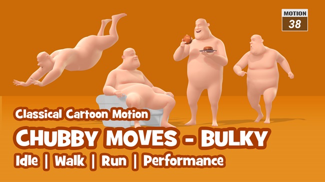 Classical Cartoon : Chubby Moves - Bulky
